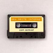 Podcast Boa Noite Internet