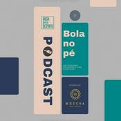 Podcast Bola no Pé