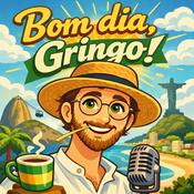 Podcast Bom Dia, Gringo!