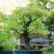 Podcast Bonsai Para principiantes