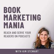 Podcast Book Marketing Mania - Podcasting tips to market your book and grow your author platform