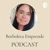 Podcast Borboleta Emprende