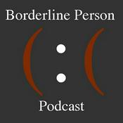 Podcast Borderline Person Podcast