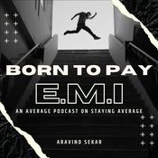 Podcast Born To Pay E.M.I