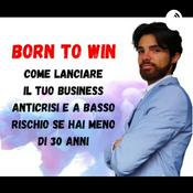 Podcast BORN TO WIN