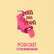 Podcast Bota pra fora