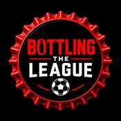 Podcast Bottling The League