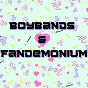 Podcast Boybands &amp; Fandemonium
