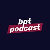 Podcast Podcast BPT - Haber