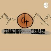 Podcast Branding your own Legacy