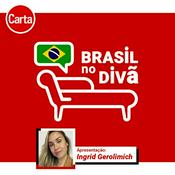 Podcast Brasil no Divã | CartaCapital