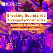 Podcast Breaking Boundaries: From Wales to South Africa to Zimbabwe and back again