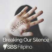 Podcast Breaking Our Silence