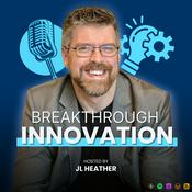 Podcast Breakthrough Innovation