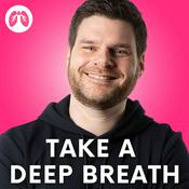 Podcast TAKE A DEEP BREATH