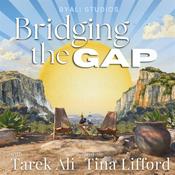 Podcast Bridging the Gap with Tarek Ali and Tina Lifford