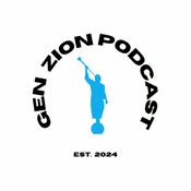Podcast The Gen Zion Podcast