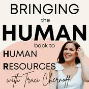 Podcast Bringing the Human back to Human Resources