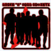 Podcast Broke "N" Nobb Society