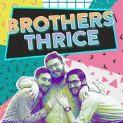 Podcast Brothers Thrice