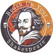 Podcast Brush Up Your Shakespeare