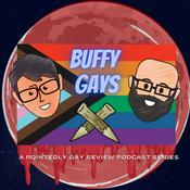 Podcast Buffy Gays