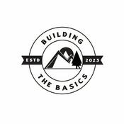 Podcast Building the Basics