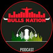 Podcast BULLS NATION BRASIL