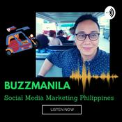 Podcast Buzzmanila Pinoy Social Media Marketing