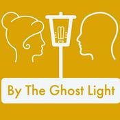 Podcast By The Ghost Light