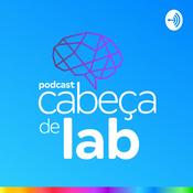 Podcast Cabeça de Lab