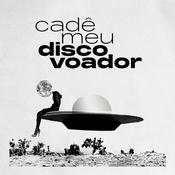 Podcast Cadê meu disco voador?