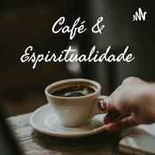 Podcast Café & Espiritualidade