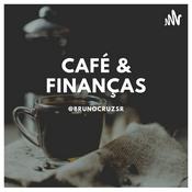 Podcast Café & Finanças