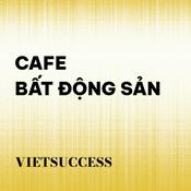 Podcast Cafe Bất Động Sản