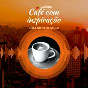 Podcast Café com inspiração | Lidero