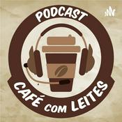 Podcast Café com Leites: um pingado de política