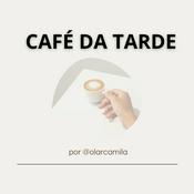 Podcast Café da Tarde