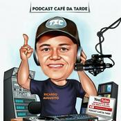 Podcast Café da tarde