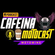 Podcast Cafeína MotoCast