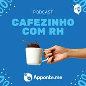 Podcast Cafezinho com RH