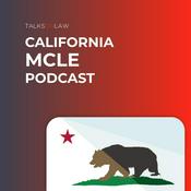 Podcast California MCLE Podcast