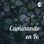 Podcast Caminando en Fe