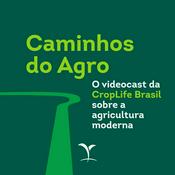 Podcast Caminhos do Agro