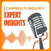 Podcast Campbell's Urology: Expert Insights