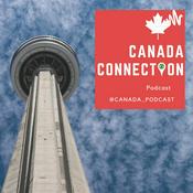 Podcast Canada Connection Podcast