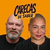 Podcast Carecas de Saber
