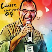 Podcast Career Talk With OG