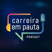 Podcast Carreira em Pauta