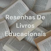Podcast Resenhas De Livros Educacionais